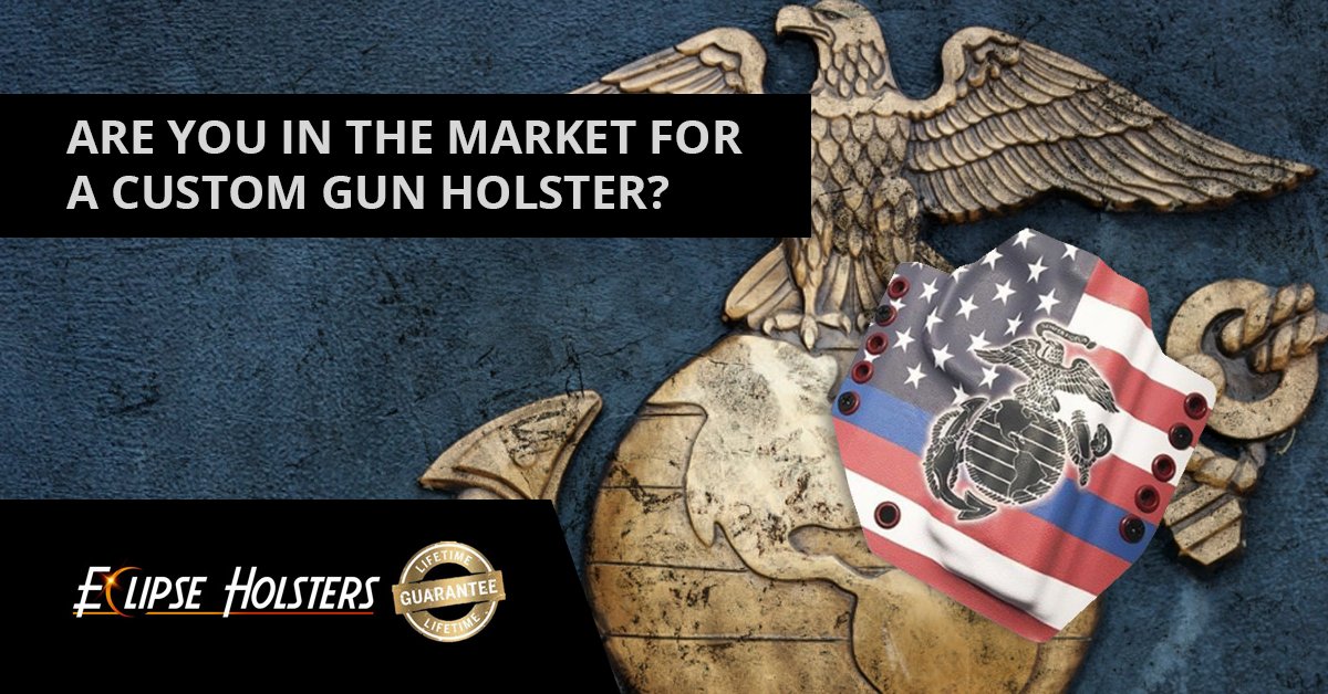 Are You in the Market for a Custom Gun Holster