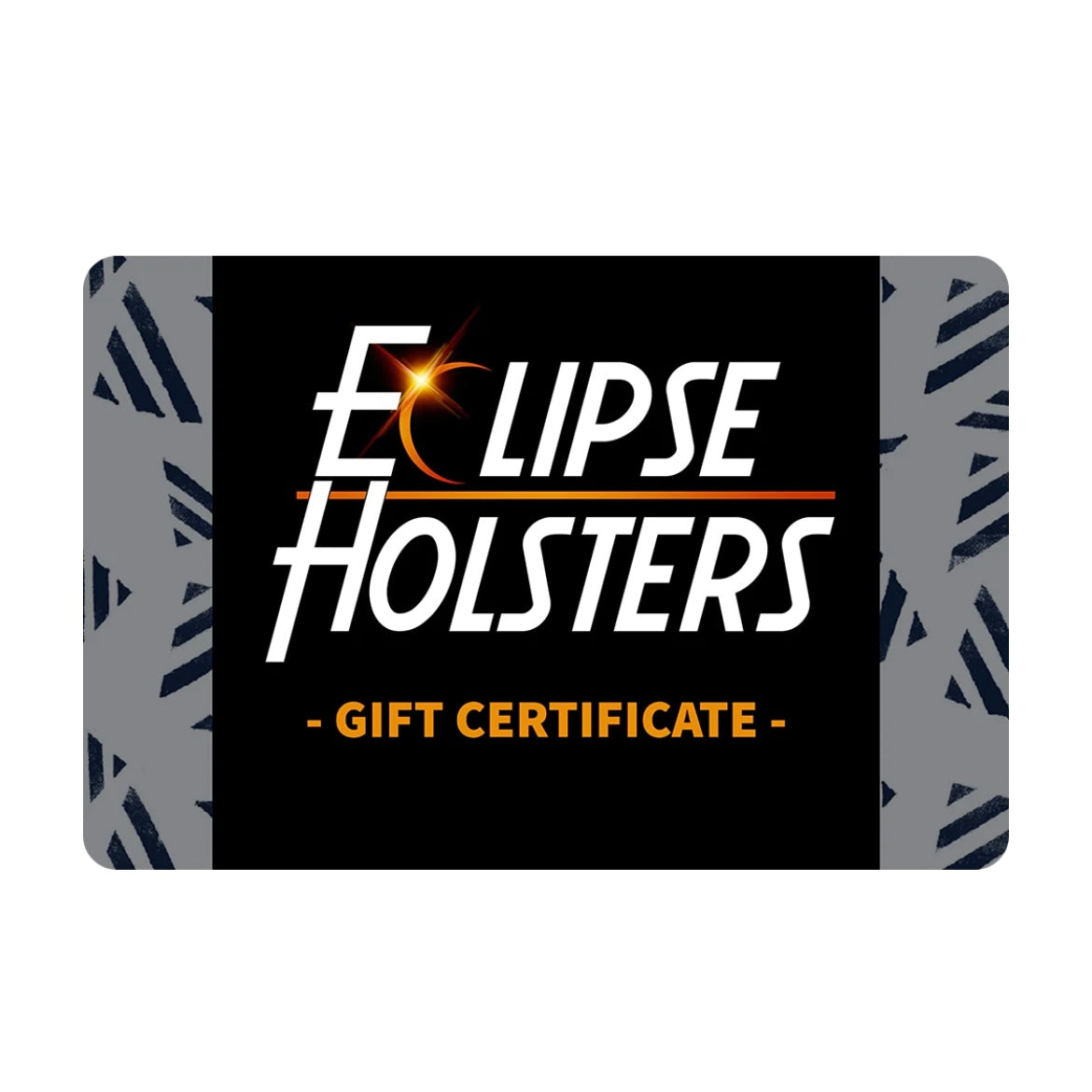 Send an Eclipse Holsters Gift Certificate